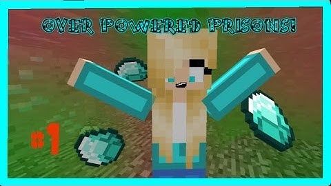 Minecraft OverPowered Prisons! "MIND BLOWN"