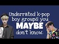 Underrated K-Pop Boy Groups You MAYBE/Probably Didn't Know Existed