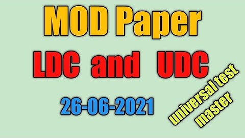 MOD LDC and UDC Paper || 26-06-2021|| MOD today test 26-06-2021|| by universal test master||