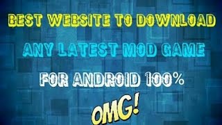 3 BEST WEBSITES TO DOWNLOAD MOD APK OF ANY GAME AND IT WORKS 1000...... 3 BEST WEBSITES TO DOWNLOAD MOD APK OF ANY GAME AND IT WORKS 1000......