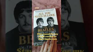 All You Need Is Love Beatles book, The Beatles in their own words by Peter Brown and Steven Gaines