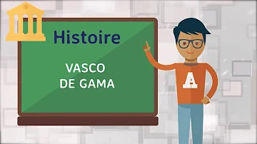 Quel est le prénom de Vasco de Gama ?