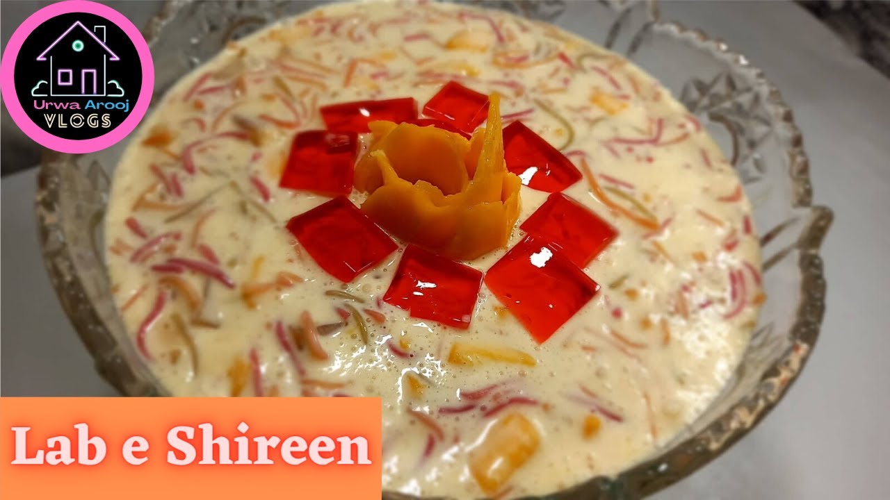 Lab e Shireen Recipe by Urwa Arooj Vlogs لبِ شیریں Dessert Recipe