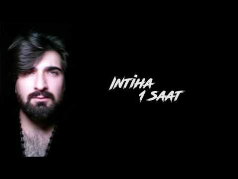 Intiha - 1 saat (Official Audio)