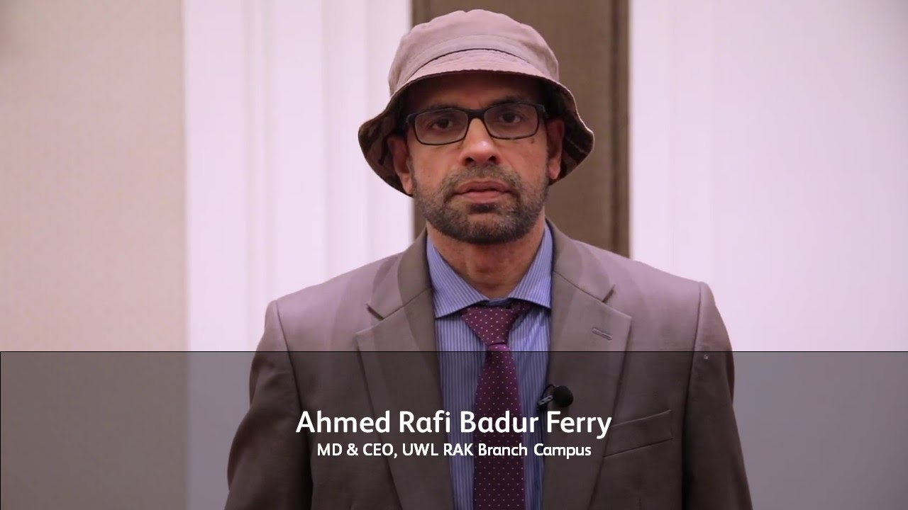 MD CEO Ahmed  Rafi  Badur Ferry speaks about UWL RAK 