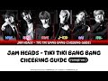 [Cheer Guide] JAM HEADS - TIKI TIKI BANG BANG (ROM/INDO SUB)