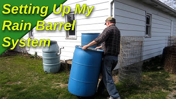 Setting up my rain barrel system