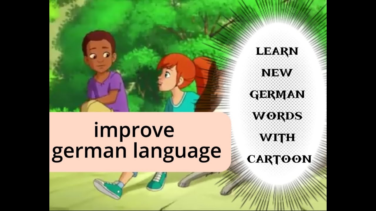 Learn german by watching cartons/cartoon auf deutsch/learn german ...