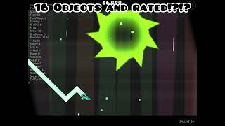RATED With Only 16 OBJECTS! #geometrydash