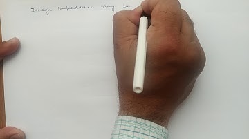 EL 202 Topic 5.11 Idea of image impedance & characteristic impedance by Manoj Bhargava GPC CHURU