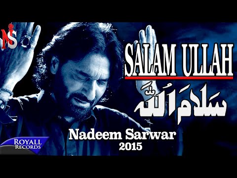 Nadeem Sarwar | Salam Ullah (Farsi) | 2014 isimli mp3 dönüştürüldü.