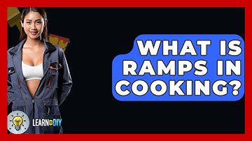What Is RAMPS In Cooking? - LearnToDIY360.com