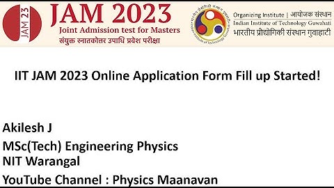IIT JAM 2023 Online Application Form Started Explained in Tamil | IIT JAM | IITG | Physics Maanavan