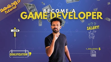 Want to Become a Game Developer? Introduction to Game Development in Malayalam!