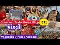 15wholesale shop vadodara street shopping  mandvi  nk creations