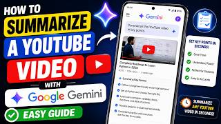 How to Summarize a YouTube Video with Google Gemini | Easy Guide