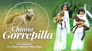 Chinna Gorrepilla || Latest Christian Sunday School Song || Dhanya Tryphosa & Nithya Jesslyn