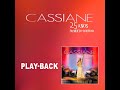 Cassiane | A Cura / Ministração e Apelo (Playback)