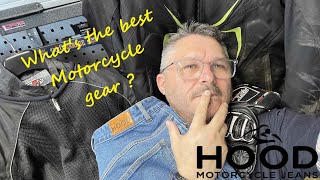 What motorcycle clothing is your preference ? HOOD Jeans for me...