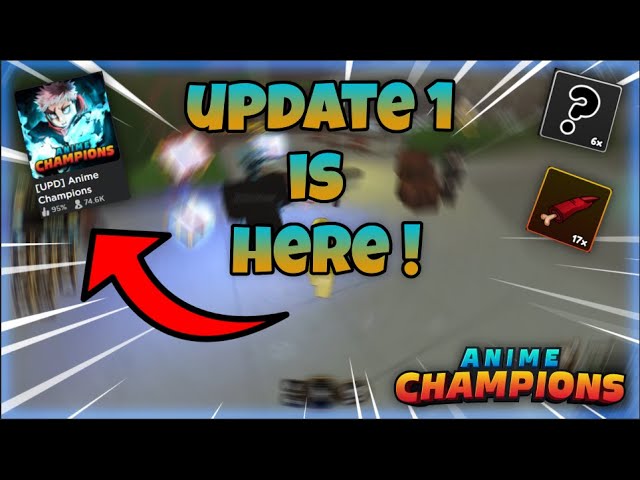 Roblox Anime Champions Simulator Update 1 log and patch notes - Try Hard  Guides