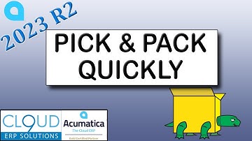 Picking and Packing with Acumatica...efficiently