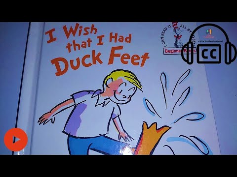 👣 Dr. Seuss' I WISH that I Had DUCK FEET 👱 a Read Aloud