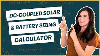 DC-Coupled Solar & Battery Sizing Calculator Quick Start Guide screenshot 3