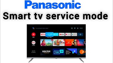 panasonic smart tv service mode