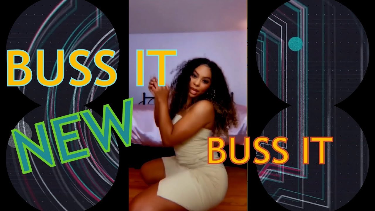 Buss It Challenge Buss It Tiktok A Buss It Down Challenge Compilation Youtube