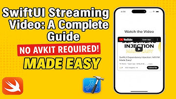 SwiftUI Streaming Video: A Complete Guide