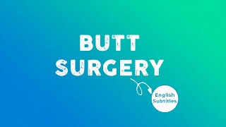 Surgery Popo Operasyonu Popo Operasyonu Nasıl Yapılır?