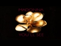 Madonna You&#39;ll See (Spanglish version)