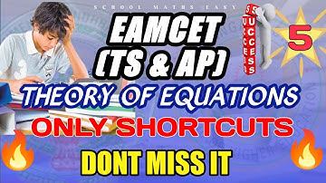 EAMCET 2023 II THEORY OF EQUATIONS  II QUADRATIC EQUATIONS SHORTCUTS II TS EAMCET Il AP EAPCET Il