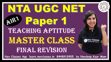 NTA UGC NET Paper 1 | Teaching Aptitude | Master Class | Final Revision | Navdeep Kaur