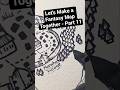 Let's Make A Fantasy Map Together - Part 11