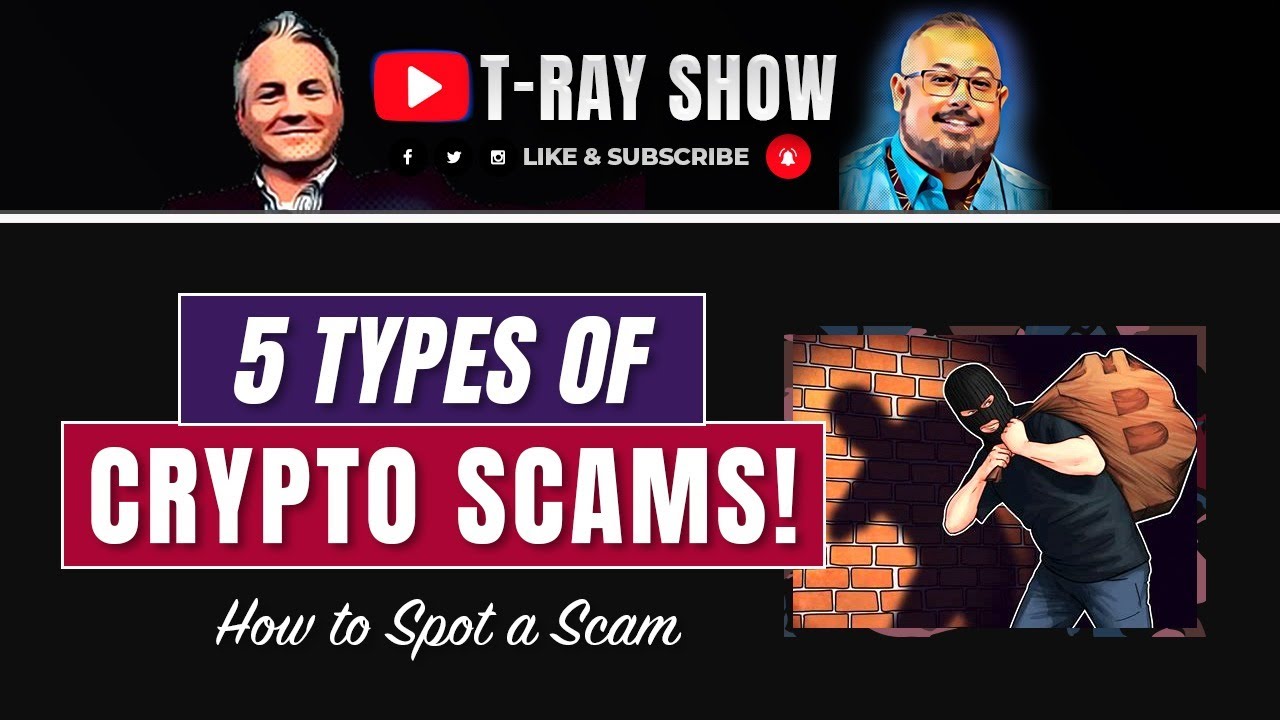 Top 5 Crypto Scams | How to Spot a Cryptocurrency Scam - YouTube