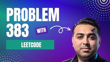 Solving Leetcode Problem 383: Ransom Note