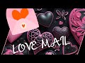 Opening Love Mail!