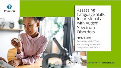 Assessing Language Skills in Individuals with Autism Spectrum Disorders