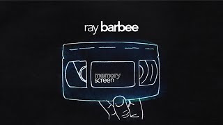 MemoryScreen #28 Ray Barbee