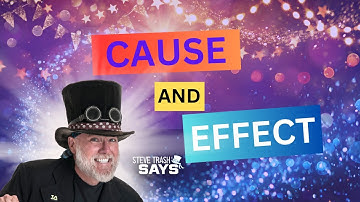 Cause and Effect - Character Education Video for Kids by Steve Trash