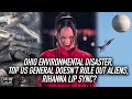 Ohio Environmental Disaster, Top US General Doesn&#39;t Rule Out Aliens, Rihanna Lip Sync | AOA Podcast