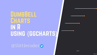 Easily make Dumbbell Chart using {ggcharts} | Data Visualization in R