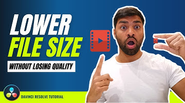 How To LOWER Video File Size WITHOUT Losing Much Quality | DaVinci Resolve 17 Tutorial