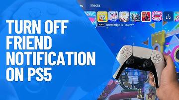 How to Turn Off Friend Notification on PS5 (2025) Quick and Easy