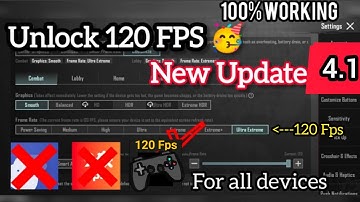 120 Fps Unlock for All Devices 100% Working| 120 fps unlock in pubg/ Bgmi 