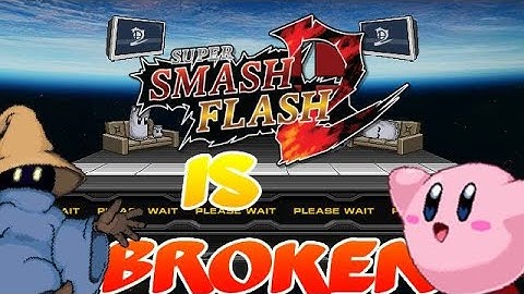 Super Smash Flash 2 Is BROKEN!