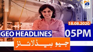 Geo Headlines 05 PM | 18th August 2020