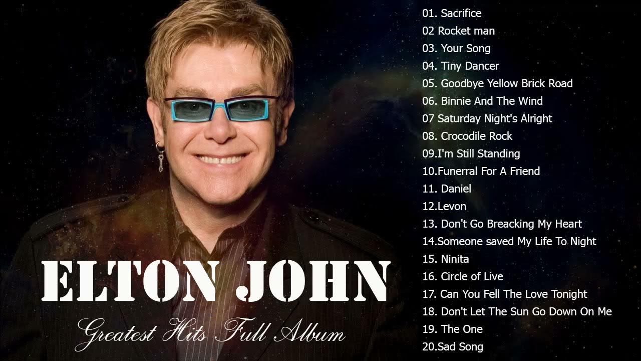 Elton John Greatest Hits Best songs of Elton John Full Album YouTube