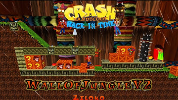 Crash Bandicoot - Back In Time Fangame: Aangepast level: Wall Of Jungle V2 door Ziloko